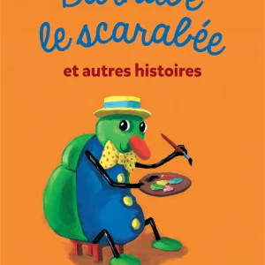 Drôles de petites bêtes - Barnabé le scarabée